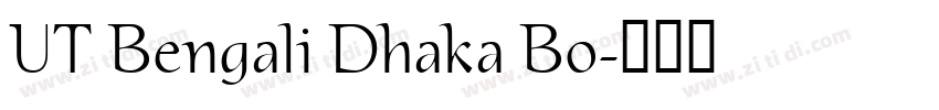 UT Bengali Dhaka Bo字体转换